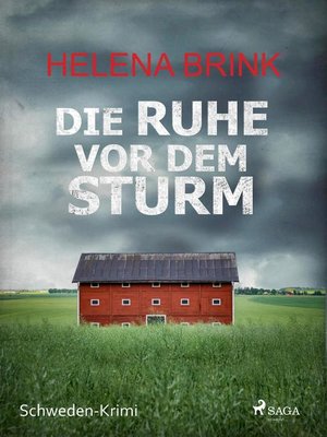 cover image of Die Ruhe vor dem Sturm--Schweden-Krimi